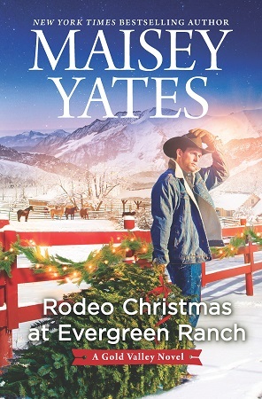 Rodeo Christmas at Evergreen Rancy by Maisey Yates