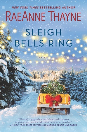 Sleigh Bells Rings by RaeAnne Thayne