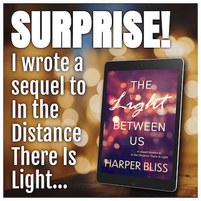The Light Between Us by Harper Bliss