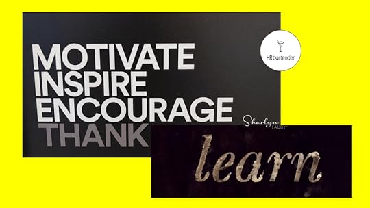 sign motivate inspire encourage thank learn to create a learning organization