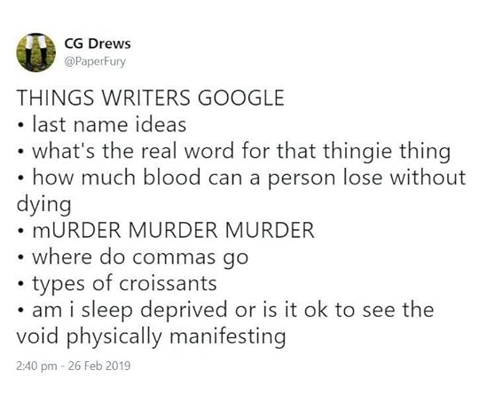 Things Writers Google | Writing humor, Writing memes, Writing dialogue prompts