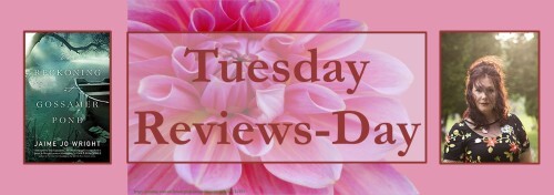 112321 - gossamer pond - tuesday reviews day banner