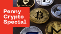 Penny Crypto Special