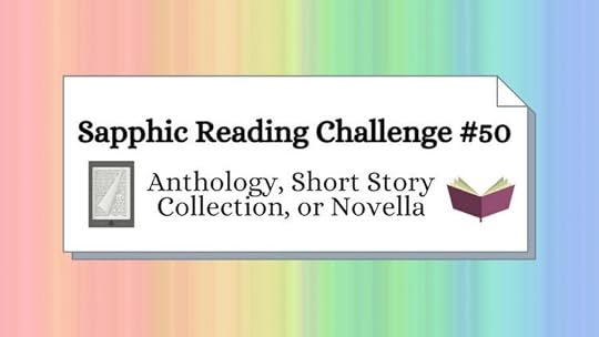 sapphic anthology, short story collection or novella
