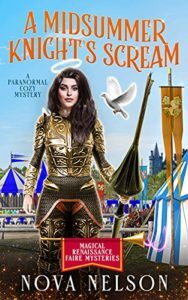 A Midsummer Knight's Scream by Nova Nelson