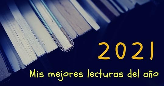 Mis mejores lecturas de 2021