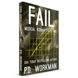 Fail, Medical Kidnap Files #6
