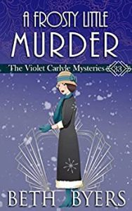 A Frosty Little Murder by Beth Byers