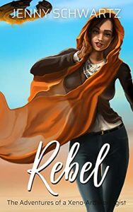 Rebel by Jenny Schwartz