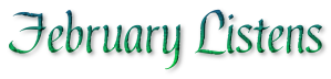 February Listens