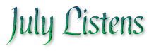 July Listens
