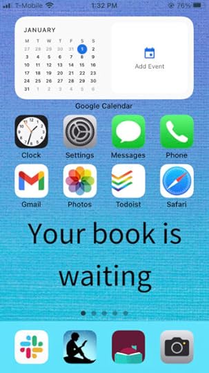 screenshot of iPhone home screen with the message Your book is waiting under the apps