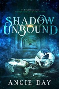 Shadow Unbound by Angie Day