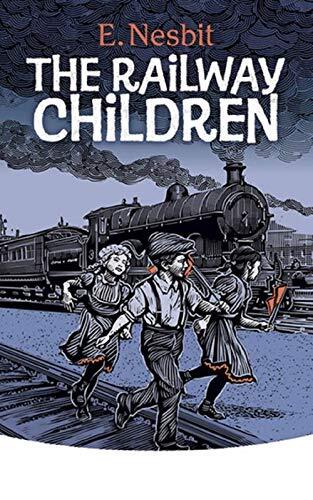 The Railway Children Illustrated by [E. Nesbit]