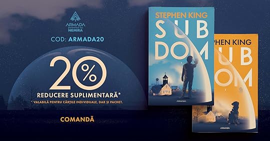 Ar putea fi o imagine cu 2 persoane şi text care spune „ARMADA NEMIRA COD: ARMADA20 STEPHEN KING SUB DOM DOMUB UB B HEN KING OM 2% REDUCERE SUPLIMENTARĂ* VALABILĂ PENTRU CĂRȚILE INDIV DUALE, DAR ȘI PACHET :I ARMADA COMANDĂ ARMADA”