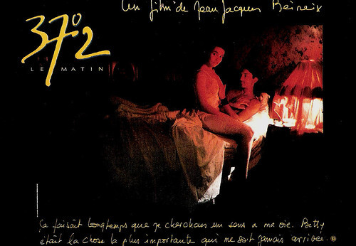 In memory of Jean-Jacques Beineix: 37°2 le matin / Betty Blue (1986)