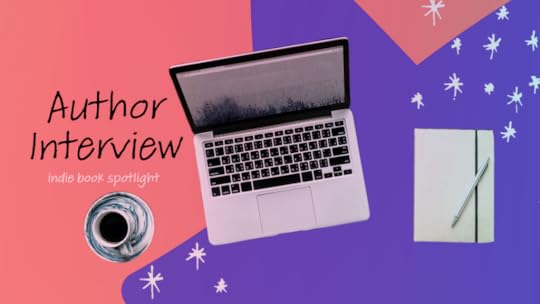 a picture of a cup of coffee, a laptop and a journal/pen; text says 'author interview: indie book spotlight'