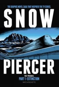 Snow Piercer The Prequel: Extinction