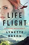 Life Flight (Extreme Measures, #1)