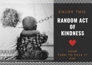 random acts of kindness, compassion, card