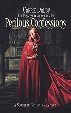 PERILOUS CONFESSIONS