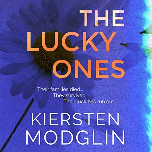 The Lucky Ones by Kiersten Modglin