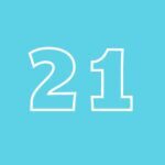 teal square with the outline of the number 21 in the center.