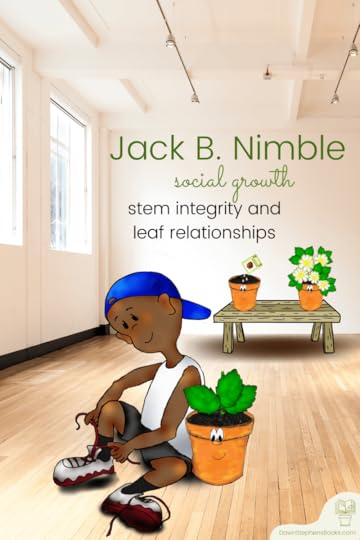 jack be nimble grows socially when he stems integrity and forms good relationships. The lessons on shadows provide opportunities for social growth.