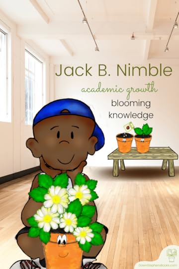 jack be nimble blooms knowledge and grows academically