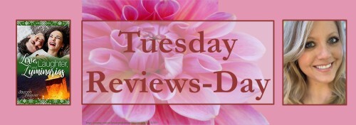 033021 - love laughter luminarias - tuesday reviews day banner