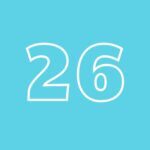 a teal square with a white outline of the number 26 in the center.