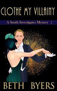 Clothe My Villainy by Beth Byers