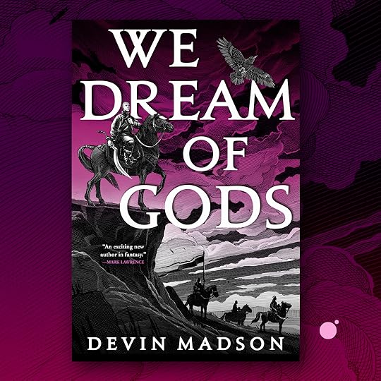 May be an image of text that says 'WE DREAM OF GODS 