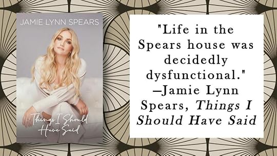 Things I should have said by Jamie Lynn Spears