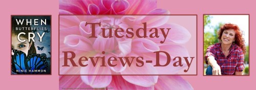 012822 - when butterflies cry - tuesday reviews day banner