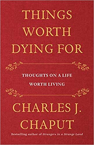 Things Worth Dying For