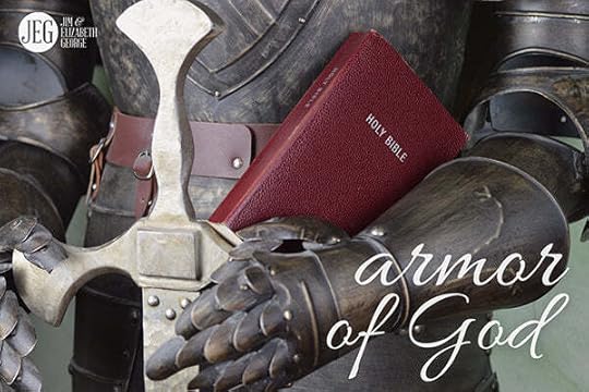 Putting on the Armor of God by Elizabeth George