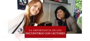 La importancia de los encuentros con los lectores - arantxarufo