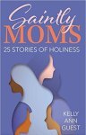 Saintly Moms