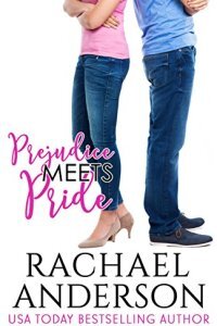 Prejudice Meets Pride (Meet Your Match) by [Rachael Anderson]