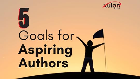 We have put together a list of five goals to help all of you aspiring authors who are ready to cross that finish line and make your book happen this year...