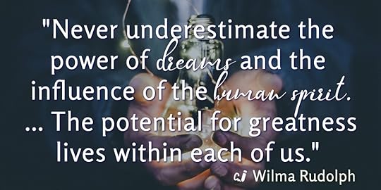 Wilma Rudolph Quote on Influence