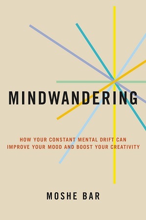 Mindwandering by Moshe Bar
