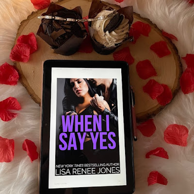 when i say yes by lisa renee jones
