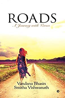 ROADS : A Journey with Verses by [Vandana Bhasin, Smitha Vishwanath]