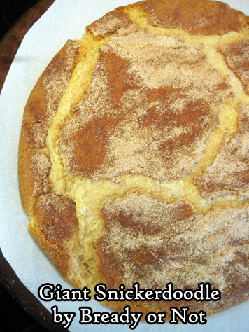 Bready or Not: Giant Snickerdoodle