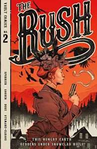 Cover for The Rush 2 by Simon Spurrier