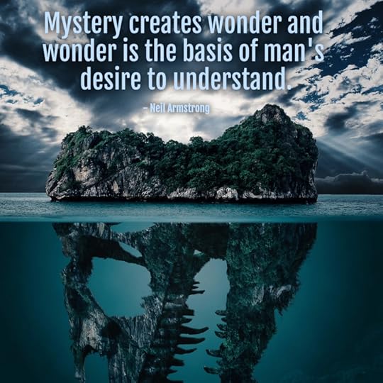 Mystery and Wonder Quote by Neil Armstrong