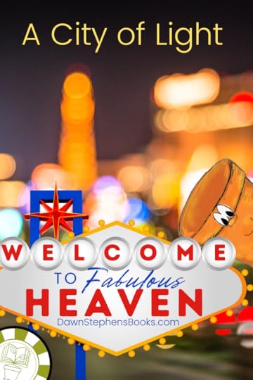 Heaven is the ultimate city of light