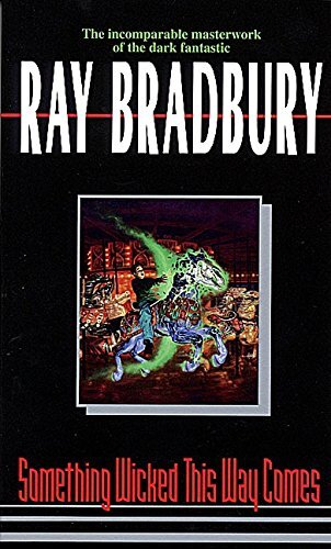 Something Wicked This Way Comes: Bradbury, Ray: 8601400271759: Amazon.com: Books